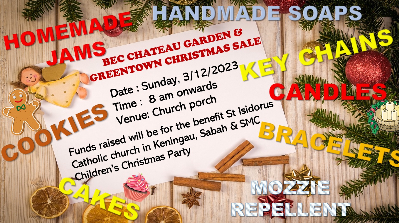 Christmas Sale by BEC Chateau Garden and Greentown in aid of St Isidore church,Sabah & SMC Children Christmas Party