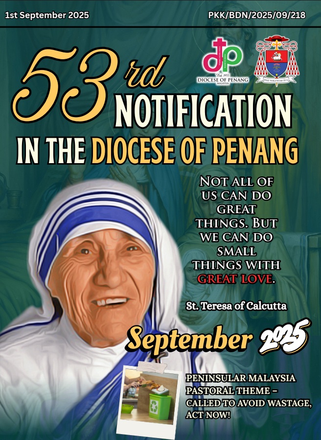52nd Notifications & updates from Penang Diocese